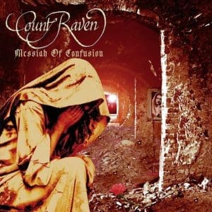COUNT RAVEN Messiah Of Confusion 2LP