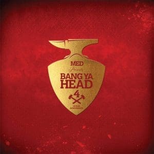 MED PRESENTS Bang Ya Head 4 LP