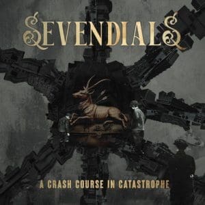 SEVENDIALS A Crash Course In Catastrophe (grey)