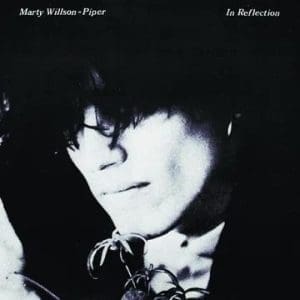 MARTY WILLSON-PIPER In Reflection (Rsd 2025)