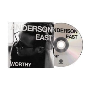 ANDERSON EAST Worthy CD