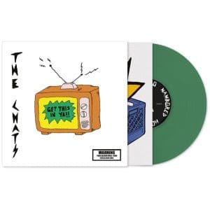 THE CHATS Get This In Ya (Ltd Mull Green)