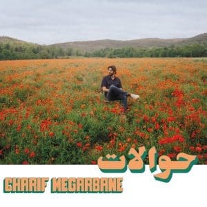 CHARIF MEGARBANE Hawalat