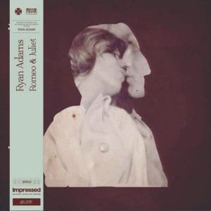 RYAN ADAMS Romeo & Juliet 2LP