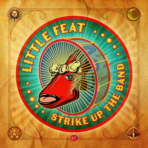 LITTLE FEAT Strike Up The Band CD