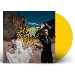 ESTHER ROSE Want (Indie Exclusive Yellow) (Signed)