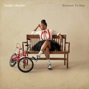 TANIKA CHARLES Reasons To Say (Transparent)