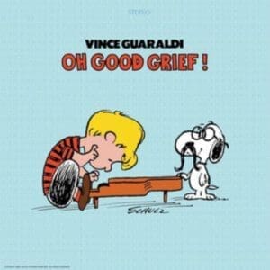 VINCE GUARALDI Oh, Good Grief!