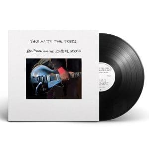 NEIL YOUNG AND THE CHROME HEARTS Talkin To The Trees