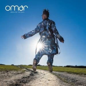 OMAR Brighter The Days CD