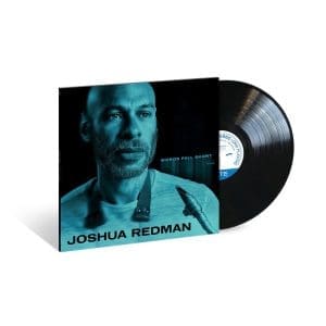 JOSHUA REDMAN Words Fall Short