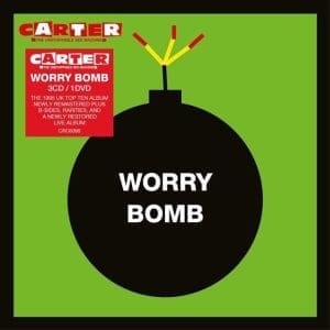 CARTER THE UNSTOPPABLE SEX MACHINE Worry Bomb (2025 Remaster) 3CD/DVD