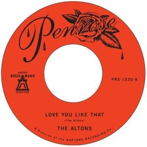 THE ALTONS Love You Like That b/w I Try I Try 7"