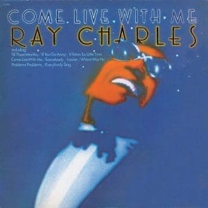RAY CHARLES Come Live With Me (orange)
