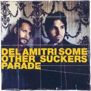 DEL AMITRI Some Other Sucker's Parade