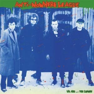 ANTI-NOWHERE LEAGUE We Are The League