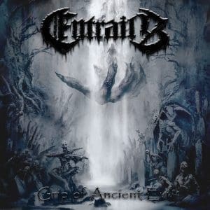 ENTRAILS Grip Of Ancient Evil