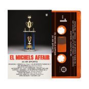 EL MICHELS AFFAIR 24 Hr Sports (clear orange) Cassette