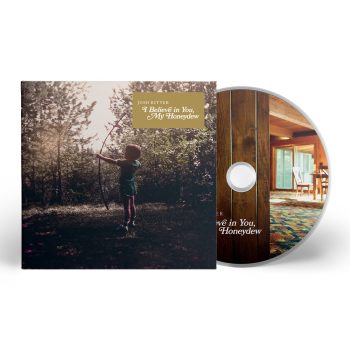 JOSH RITTER I Believe in You, My Honeydew CD