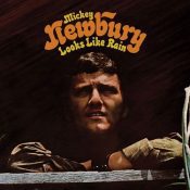 MICKEY NEWBURY Looks Like Rain