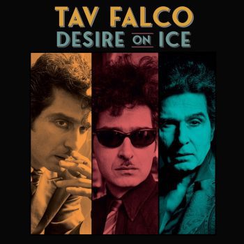 TAV FALCO Desire On Ice