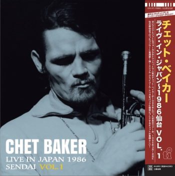 CHET BAKER Live In Japan Sendai Vol. 1 (Japan-only RSD, ltd, numbered)