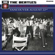 THE BEATLES Live From Canada 1964 - Vancouver August 22nd