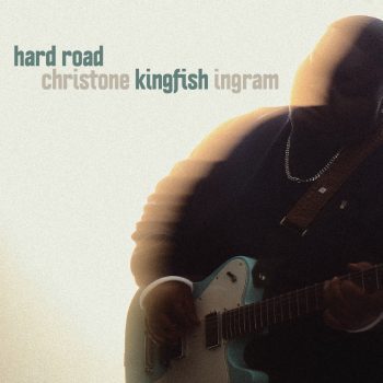 CHRISTONE "KINGFISH"  INGRAM Hard Road CD