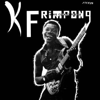 K. FRIMPONG & HIS CUBANO FIESTAS The Black Album