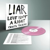 TANITA TIKARAM Liar (love Isn't A Right) (indie Exclusive, Pink Red)