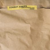 COWBOY JUNKIES More Acoustic Junk CD