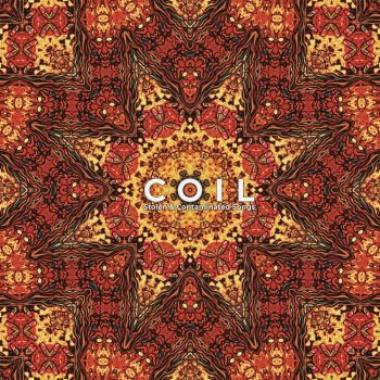 COIL Stolen & Contaminated Songs CD