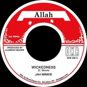 JAH MINKIE (CLEMENT MOORE) Wickedness / Version