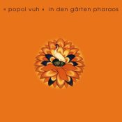 POPOL VUH Hosianna Mantra