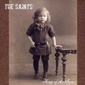 THE SAINTS King Of The Sun / Songs From The Stash 2CD
