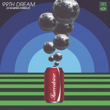 SWERVEDRIVER 99th Dream (silver)