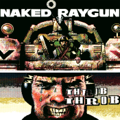 NAKED RAYGUN Throb Throb (Remastered, Green Swirl )