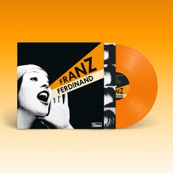 FRANZ FERDINAND You Could Have It So Much Better (Ltd Edition Orange)