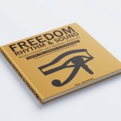 FREEDOM, RHYTHM & SOUND CHAPTER TWO Revolutionary Jazz Cover Art Book (Author Gilles Peterson & Stuart Baker)
