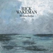 RICK WAKEMAN Melancholia CD