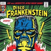 ICE (LAFAYETTE AFRO-ROCK BAND) Disco Frankenstein (bloodstained)