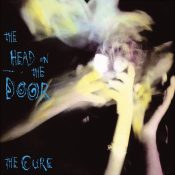 THE CURE The Head On The Door