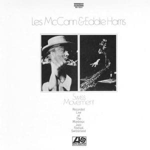 LES MCCANN Swiss Movement (Analogue Productions, Atlantic 75 45rpm 2LP)