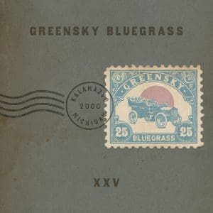 GREENSKY BLUEGRASS XXV 2LP