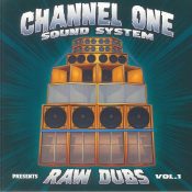 CHANNEL ONE SOUND SYSTEM Raw Dubs Vol 1 12"