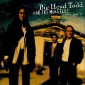 BIG HEAD TODD AND THE MONSTERS Sister Sweetly (Remastered Sea Blue Edition) (RSDBF25)