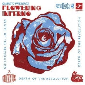 QUANTIC Death Of The Revolution
