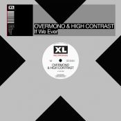 OVERMONO & HIGH CONTRAST If We Ever 12"