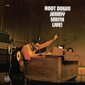 JIMMY SMITH Root Down (Acoustic Sounds Series)