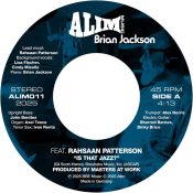 BRIAN JACKSON FT. RAHSAAN PATTERSON Is That Jazz? 7"